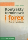 Kontrakty terminowe i forex Teoria i praktyka