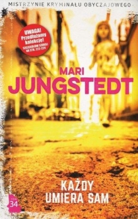 Mistrzynie kryminału ...T.34 Każdy umiera sam - Mari Jungstedt