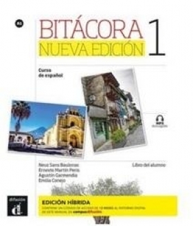 Bitacora 1 Nueva edicion Edición hbrida - Praca zbiorowa