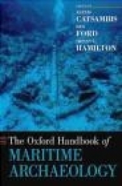 The Oxford Handbook of Maritime Archaeology