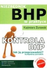Kontrola BHP Jak ją przeprowadzić Niezbędnik BHP w praktyce Kompletny Żurawski Kazimierz