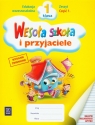 Wesoła szkoła i przyjaciele 1 zeszyt część 1 Szkoła podstawowa Folejewska Ryta, Just Monika