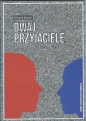 Dwaj przyjaciele / LSW - Edward Kaptur