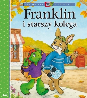 Franklin i starszy kolega - Paulette Bourgeois