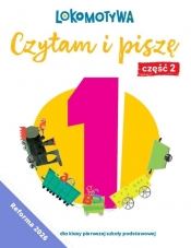 Lokomotywa 1 Czytam i piszę. Ćwiczenia cz.2 w.2026 - Opracowanie zbiorowe