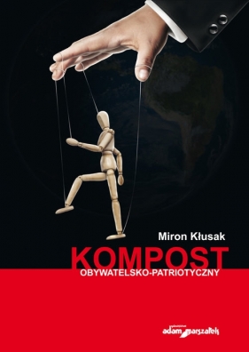 Kompost obywatelsko-polityczny - Kłusak Miron