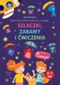 Nadlatuje statek kosmiczny, a w nim... szlaczki, zabawy i ćwiczenia - Manuela Piazza