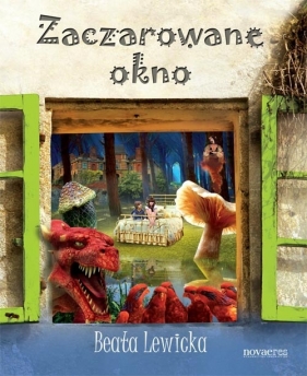Zaczarowane okno - Lewicka Beata<br />