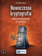 Nowoczesna kryptografia Praktyczne wprowadzenie do szyfrowania - Jean-Philippe Aumasson