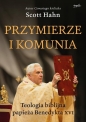 Przymierze i komunia. - Scott Hahn