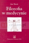 Filozofia w medycynie Tatoń Jan