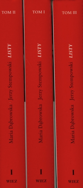 Listy Tom 1-3 - Dąbrowska Maria, Stempowski Jerzy