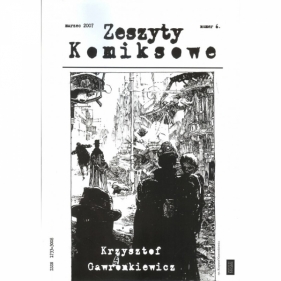 Zeszyty komiksowe nr 6 Krzysztof Gawronkiewicz - Praca zbiorowa