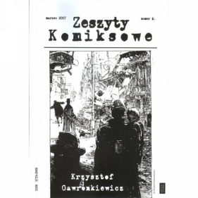 Zeszyty komiksowe nr 6 Krzysztof Gawronkiewicz - Opracowanie zbiorowe
