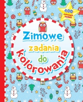 Zimowe zadania do kolorowania - Anna Wiśniewska