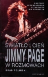 Światło i cień Jimmy Page w rozmowach Tolinski Brad