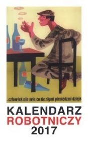 Kalendarz 2017 Robotniczy