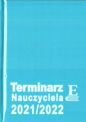Terminarzy Nauczyciela 2021/2022 TW - Opracowanie zbiorowe