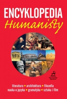 Encyklopedia humanisty - Mirosława Gałązka, Teresa Chwalińska, Jolanta Pol, Krzysztof Pol