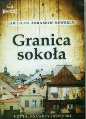 Granica Sokoła (Audiobook) - Abramow-Newerly Jarosław