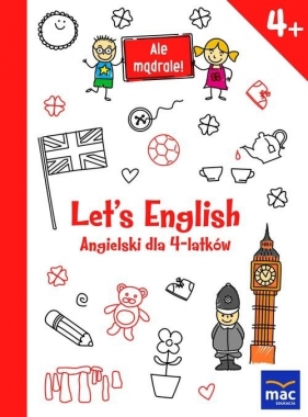 Let's English! ! Angielski dla 4-latków (Uszkodzona okładka) - Opracowanie zbiorowe