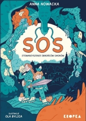 SOS. Stowarzyszenie Obrońców Smoków - Anna Nowacka