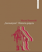„Sarmatyzm” - Nawrocki Maciej