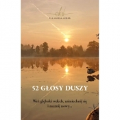 52 głosy duszy. Weź głęboki wdech, uśmiechnij się i zacznij nowy… - Elżbieta Kursa-Leder