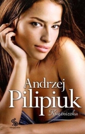 Księżniczka - Andrzej Pilipiuk