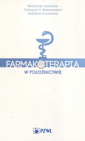 Farmakoterapia w położnictwie