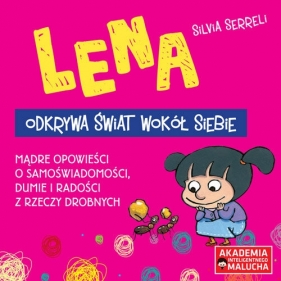 Lena odkrywa świat wokół siebie - Silvia Serreli