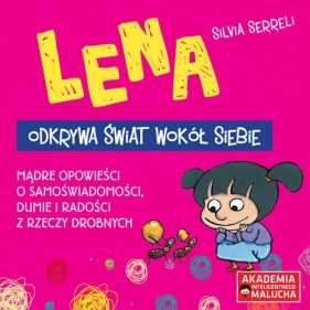 Lena odkrywa świat wokół siebie - Serreli Silvia