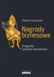 Nagrody biznesowe - Krzyworzeka Paweł