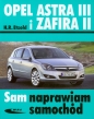 Opel Astra III i Zafira II - Hans-Rüdiger Etzold