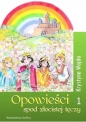 Opowieści spod złocistej tęczy 1 - Krystyna Wajda