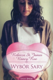 Wybór Sary - St. James Rebecca, Rue Nancy
