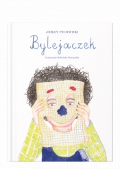 Bylejaczek - Jerzy Ficowski