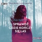 Sprawdź, gdzie kończy się las - Ina Nacht