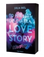 To nie jest, do diabła, love story. Skin Deep (edycja limitowana) - Julia Biel