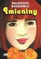 Jeżycjada. Imieniny. Tom 12 - Małgorzata Musierowicz