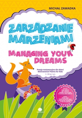 Zarządzanie marzeniami / Managing Your Dreams wiek 3+ - Zawadka Michał