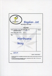 Marihuana leczy - Jot Bogdan