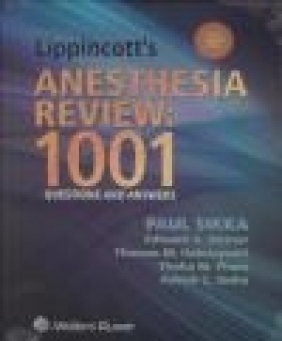 Lippincott's Anesthesia Review Thomas Halaszynski, Edward Bittner, Paul Sikka