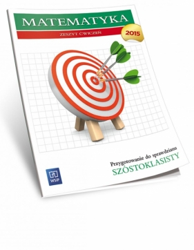 Matematyka SP wokół nas 6 Przygot. do sprawdzianu - Helena Lewicka, Marianna Kowalczyk, Robert Grisda