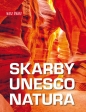 Nasz świat. Skarby UNESCO. Natura - Monika Karolczuk