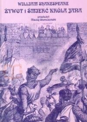 Żywot i śmierć króla Jana - William Shakepreare