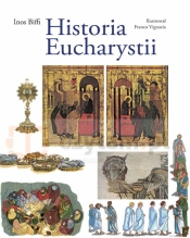 Historia Eucharystii - wyd. II