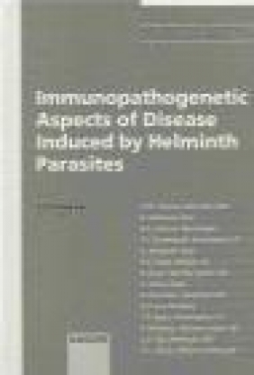 Immunopathogenetic Aspects of Disease Induced by Helminth Pa D Freedman