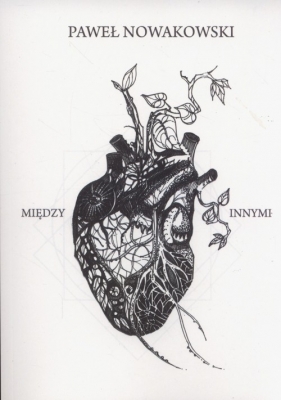 Między innymi - Nowakowski Paweł