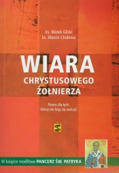 Wiara chrystusowego żołnierza